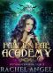 [Fallen Fae Academy 04] • Interruption War Year 3